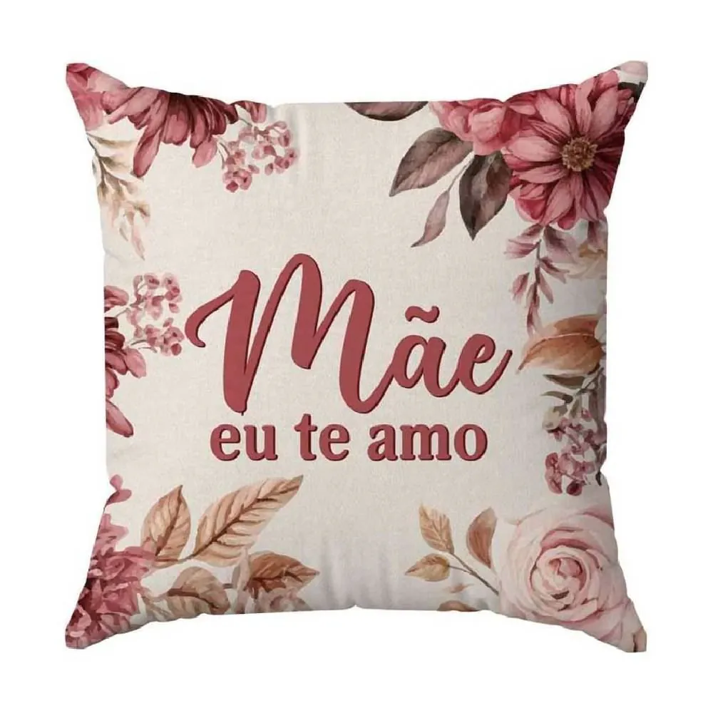 Almofada Decorativa 45X45cm Dia das Mães - Te Amo