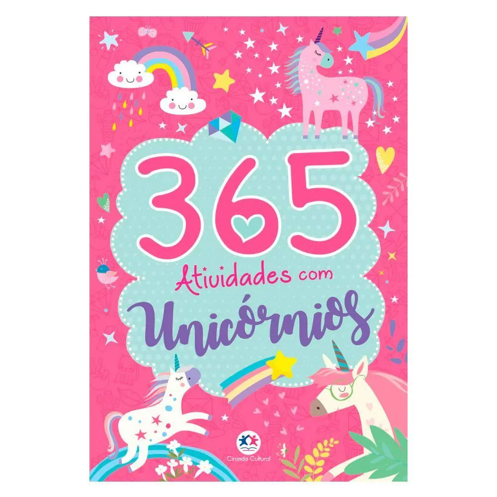 Livro 365 Atividades com Unicórnios Ciranda Cultural - 9788538089797